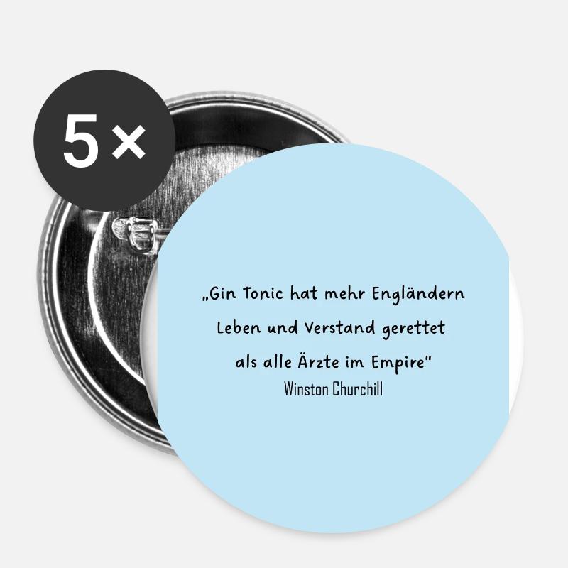 Trinkspruch Winston Churchill - Buttons groß 56 mm (5er Pack) - Weiß