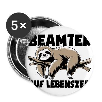 Faultier Beamter auf Lebenszeit - Spruch - Buttons groß 56 mm (5er Pack) - Weiß - Vorne