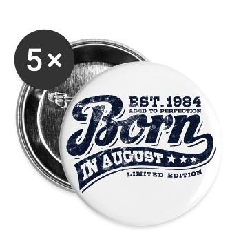 Born in August 1984 - Geburtstag - Geschenk - Buttons groß 56 mm (5er Pack) - Weiß - Vorne