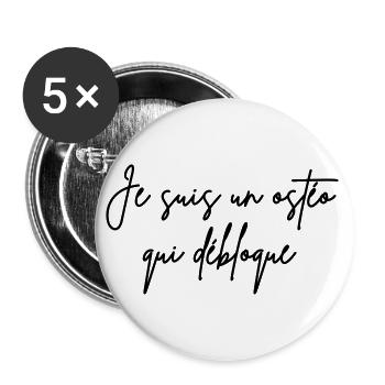 Je suis un ostéo qui débloque - Humour médical - Lot de 5 grands badges (56 mm) - blanc - Devant