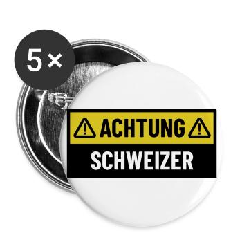 Achtung Schweizer - Regionaler Spruch - Buttons groß 56 mm (5er Pack) - Weiß - Vorne