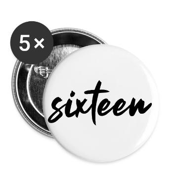 SEIZE 16E ANNIVERSAIRE - Lot de 5 grands badges (56 mm) - blanc - Devant