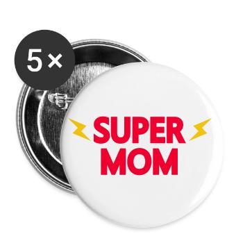 SUPER MOM MOM MOTHER'S DAY GIFT WIFE HEROINE HERO - Buttons large 2.2''/56 mm (5-pack) - white - Front