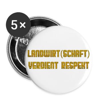 Landwirtschaft verdient Respekt - Buttons groß 56 mm (5er Pack) - Weiß - Vorne