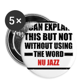 Can explain relationship born love NU JAZZ - Buttons large 2.2''/56 mm (5-pack) - white - Front