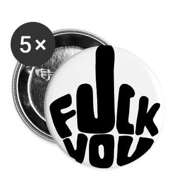 FUCK YOU - Buttons groß 56 mm (5er Pack) - Weiß - Vorne