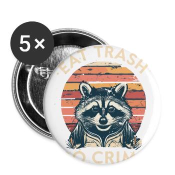 Raccoon eat trash do crime - Buttons groß 56 mm (5er Pack) - Weiß - Vorne