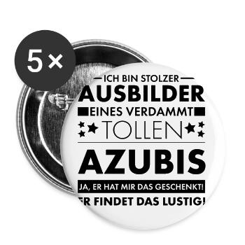 Lustiger Ich bin stolzer Aubilder Spruch - Buttons groß 56 mm (5er Pack) - Weiß - Vorne