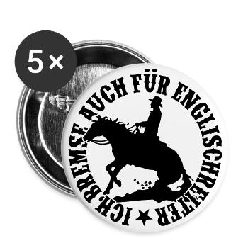 Ich bremse auch für Englischreiter - Man - Buttons groß 56 mm (5er Pack) - Weiß - Vorne