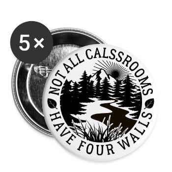 Not all classrooms have four walls - Natur - Buttons large 2.2''/56 mm (5-pack) - white - Front