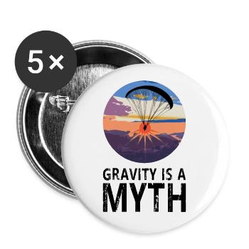 Gravity is a Myth - Gravitation ist ein Mythos - Buttons groß 56 mm (5er Pack) - Weiß - Vorne