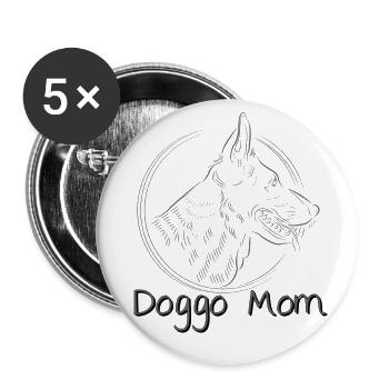 Doggo Mom - Buttons groß 56 mm (5er Pack) - Weiß - Vorne