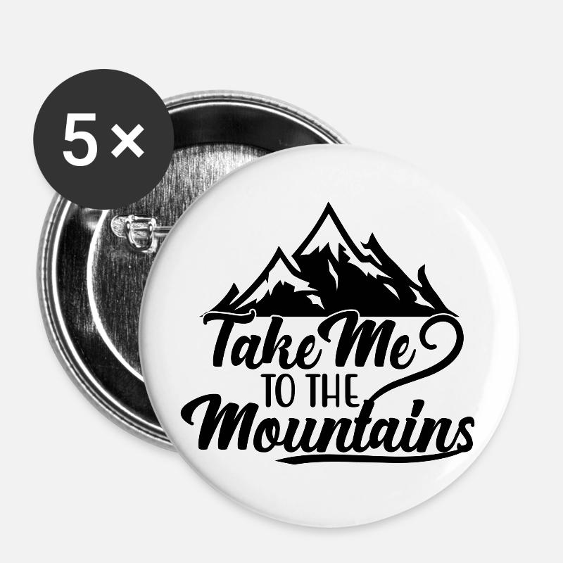 Take me to the mountains! - Mountain Lovers - Buttons large 2.2''/56 mm (5-pack) - white