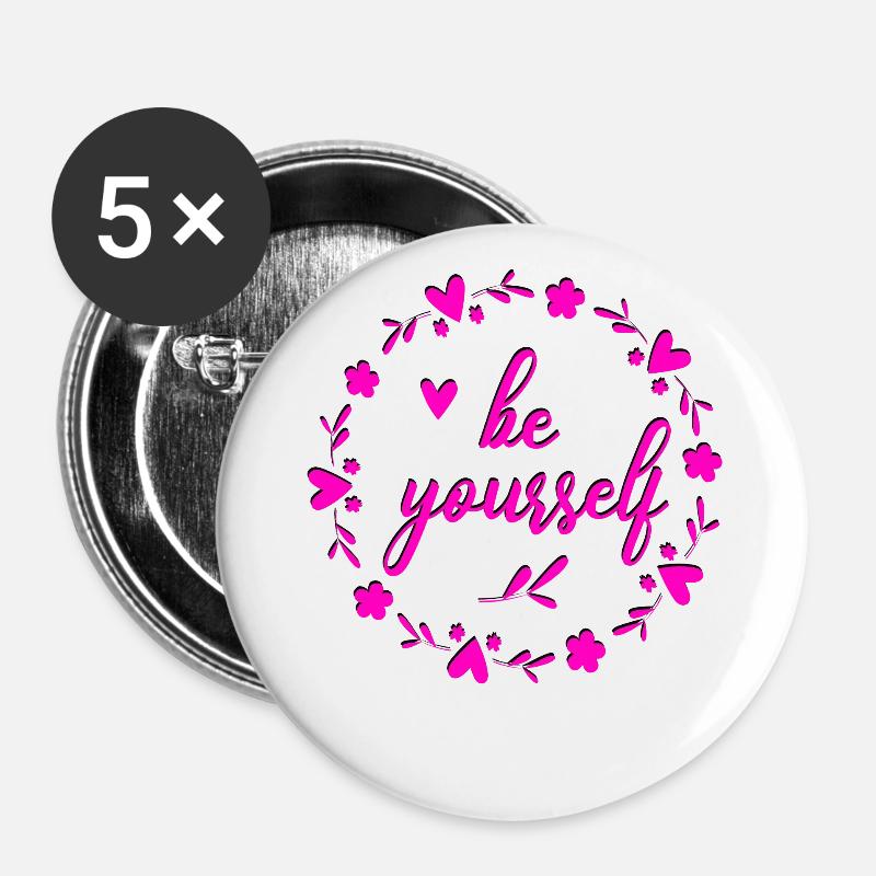 Soyez vous-même - Lot de 5 grands badges (56 mm) - blanc