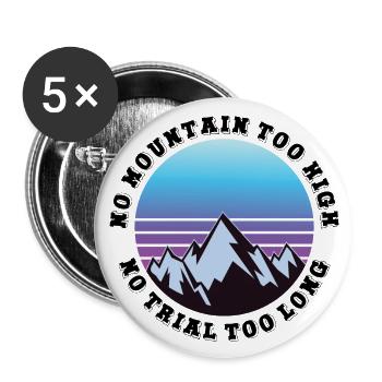 No mountain too high, no trail too long - Buttons large 2.2''/56 mm (5-pack) - white - Front