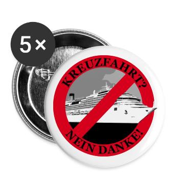 Kreuzfahrt ? Nein Danke ! - Buttons groß 56 mm (5er Pack) - Weiß - Vorne