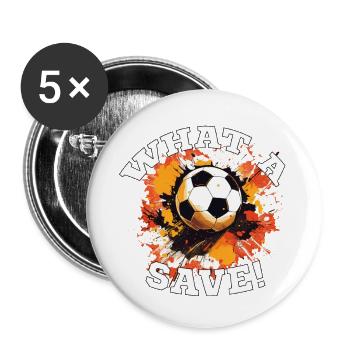Balle de football - Quelle sauvegarde! - Lot de 5 grands badges (56 mm) - blanc - Devant