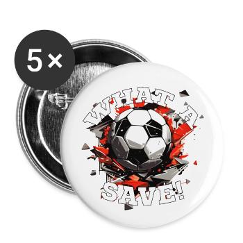 Balle de football - Quelle sauvegarde! - Lot de 5 grands badges (56 mm) - blanc - Devant
