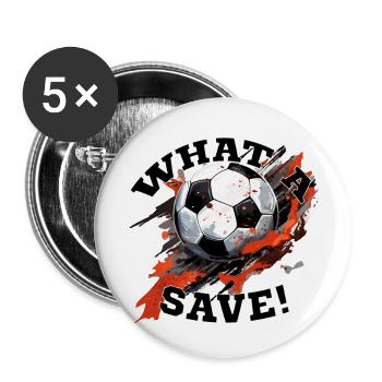Ballon de football - Quelle économie ! - Lot de 5 grands badges (56 mm) - blanc - Devant