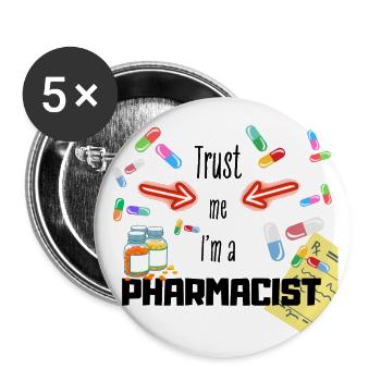 Vertrauen Sie mir, ich bin ein APOTHEKER - Buttons groß 56 mm (5er Pack) - Weiß - Vorne