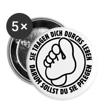 Sie tragen dich durchs Leben - Füße - Spruch - Buttons groß 56 mm (5er Pack) - Weiß - Vorne