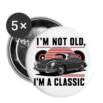I'm not old, I'm a classic. - Buttons groß 56 mm (5er Pack) - Weiß - Vorne