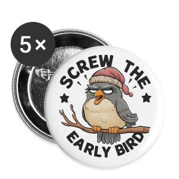 The early bird can take me - Buttons large 2.2''/56 mm (5-pack) - white - Front
