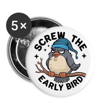 The early bird can take me - Buttons large 2.2''/56 mm (5-pack) - white - Front