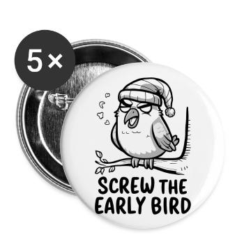 The early bird can take me - Buttons large 2.2''/56 mm (5-pack) - white - Front