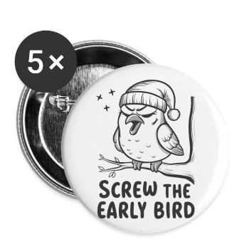 The early bird can take me - Buttons large 2.2''/56 mm (5-pack) - white - Front