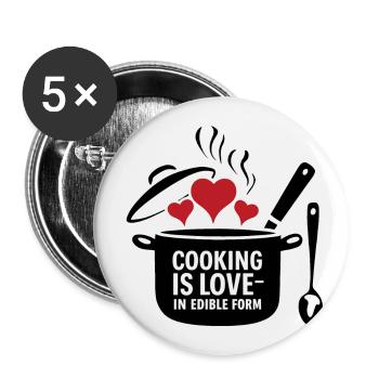 Kochen ist Liebe in essbarer Form. - Buttons groß 56 mm (5er Pack) - Weiß - Vorne