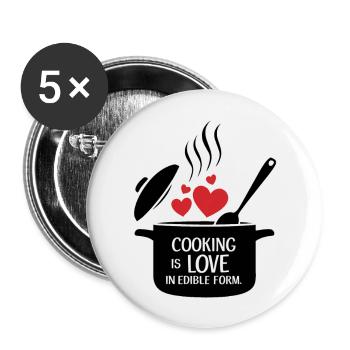 La cuisine, c’est l’amour sous forme comestible. - Lot de 5 grands badges (56 mm) - blanc - Devant