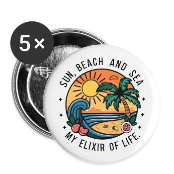 Sun, beach and sea - my elixir of life - Buttons large 2.2''/56 mm (5-pack) - white - Front