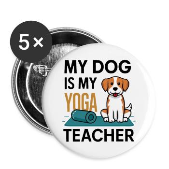 Mon chien est mon prof de yoga - Lot de 5 grands badges (56 mm) - blanc - Devant