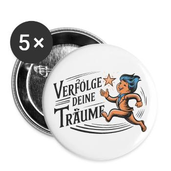 Verfolge deine Träume - Buttons groß 56 mm (5er Pack) - Weiß - Vorne