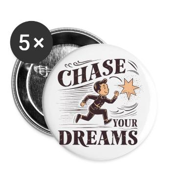 Verfolge deine Träume - Buttons groß 56 mm (5er Pack) - Weiß - Vorne
