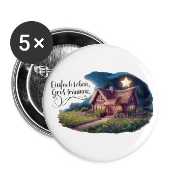 Einfach leben, groß Träumen - Buttons groß 56 mm (5er Pack) - Weiß - Vorne
