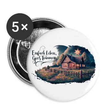 Einfach leben, groß Träumen - Buttons groß 56 mm (5er Pack) - Weiß - Vorne