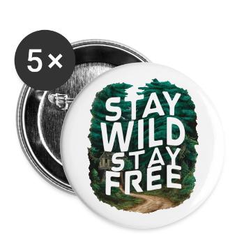 Bleib wild, bleib frei - Buttons groß 56 mm (5er Pack) - Weiß - Vorne