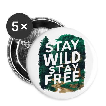 Bleib wild, bleib frei - Buttons groß 56 mm (5er Pack) - Weiß - Vorne