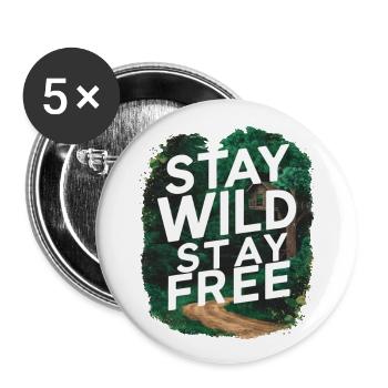 Bleib wild, bleib frei - Buttons groß 56 mm (5er Pack) - Weiß - Vorne