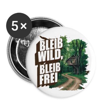 Bleib wild, bleib frei - Buttons groß 56 mm (5er Pack) - Weiß - Vorne
