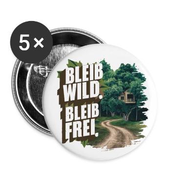 Bleib wild, bleib frei - Buttons groß 56 mm (5er Pack) - Weiß - Vorne