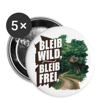 Bleib wild, bleib frei - Buttons groß 56 mm (5er Pack) - Weiß - Vorne