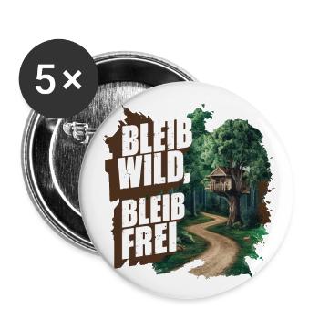 Bleib wild, bleib frei - Buttons groß 56 mm (5er Pack) - Weiß - Vorne