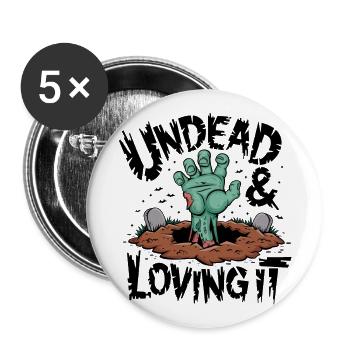 Zombie Hand - Undead & Loving It - Buttons large 2.2''/56 mm (5-pack) - white - Front