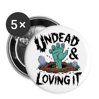 Zombie Hand - Undead & Loving It - Buttons large 2.2''/56 mm (5-pack) - white - Front