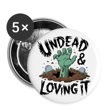 Zombie Hand - Undead & Loving It - Buttons large 2.2''/56 mm (5-pack) - white - Front