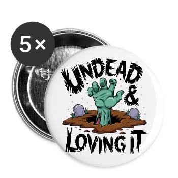 Zombie Hand - Undead & Loving It - Buttons large 2.2''/56 mm (5-pack) - white - Front
