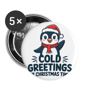 Kühle Grüße zur Weihnachtszeit – Pinguin - Buttons groß 56 mm (5er Pack) - Weiß - Vorne
